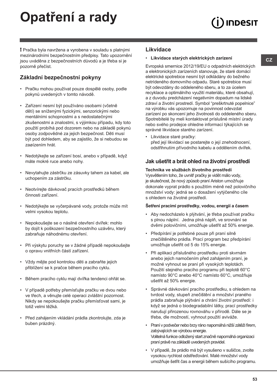 Opatření a rady, Základní bezpečnostní pokyny, Likvidace | Jak ušetřit a brát ohled na životní prostředí | Indesit WITL-861-(EU) User Manual | Page 53 / 92
