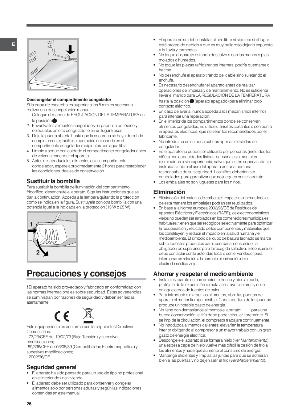 Precauciones y consejos, Sustituir la bombilla, Seguridad general | Eliminación, Ahorrar y respetar el medio ambiente | Indesit TAA-12-N User Manual | Page 26 / 72