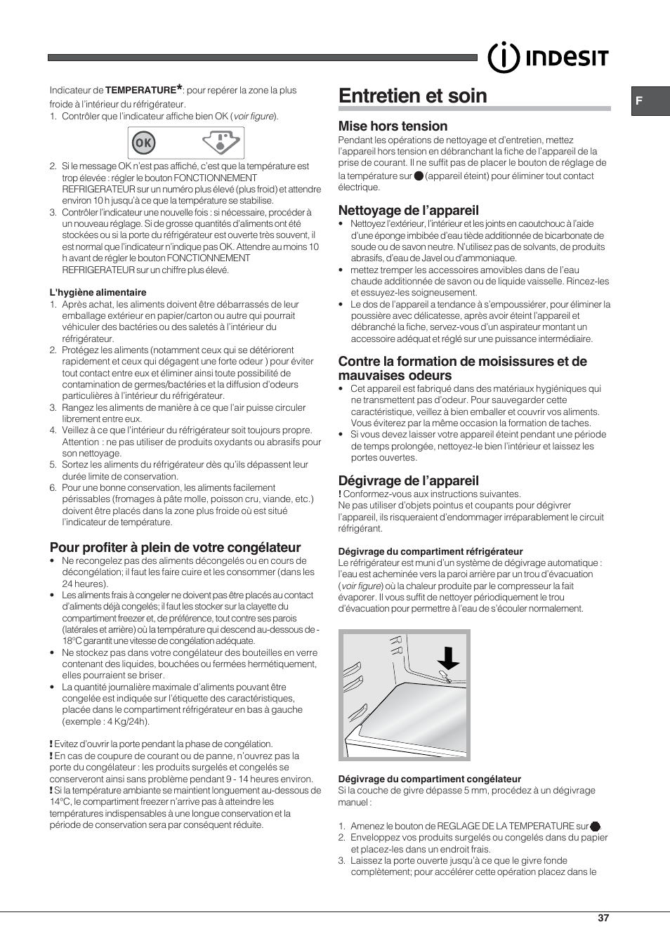 Entretien et soin, Pour profiter à plein de votre congélateur, Mise hors tension | Nettoyage de l’appareil, Dégivrage de l’appareil | Indesit TAA-12-N User Manual | Page 37 / 72