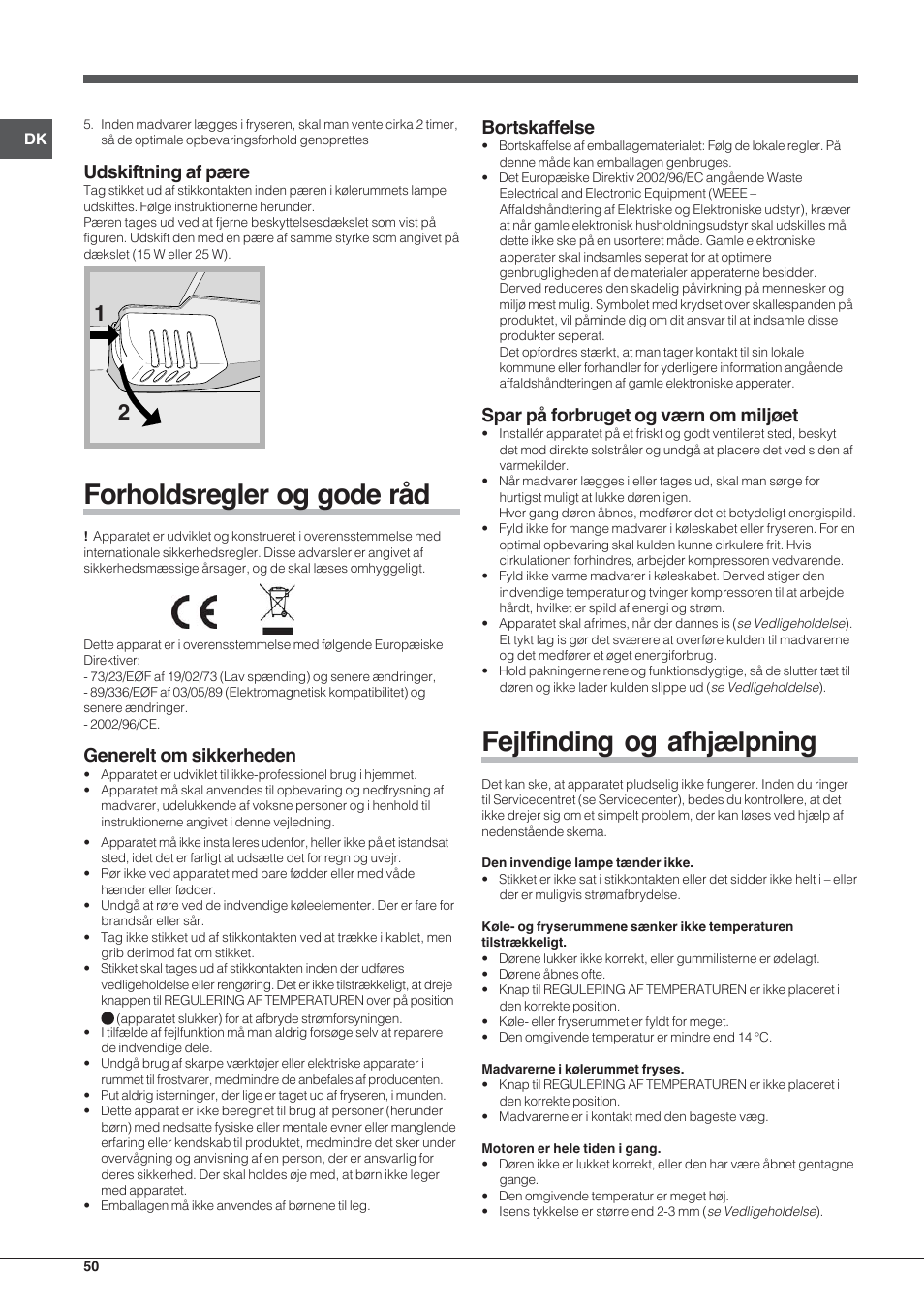 Fejlfinding og afhjælpning, Forholdsregler og gode råd, Bortskaffelse | Spar på forbruget og værn om miljøet, Udskiftning af pære, Generelt om sikkerheden | Indesit TAA-12-N User Manual | Page 50 / 72