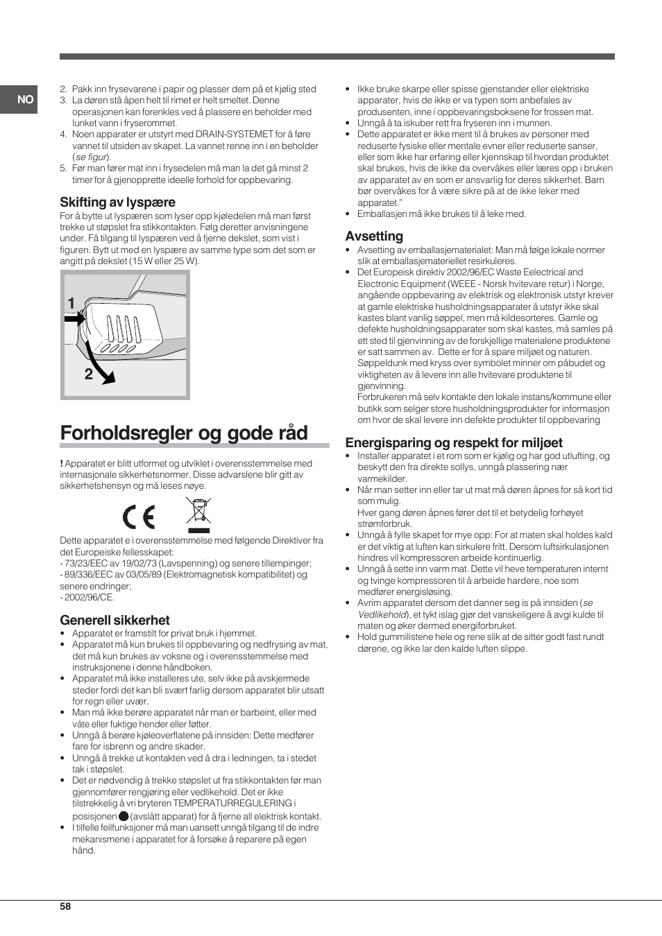 Forholdsregler og gode råd, Skifting av lyspære, Generell sikkerhet | Avsetting, Energisparing og respekt for miljøet | Indesit TAA-12-N User Manual | Page 58 / 72