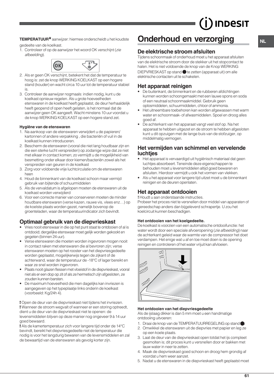 Onderhoud en verzorging, Optimaal gebruik van de diepvrieskast, De elektrische stroom afsluiten | Het apparaat reinigen, Het vermijden van schimmel en vervelende luchtjes, Het apparaat ontdooien | Indesit TAA-12-N User Manual | Page 61 / 72