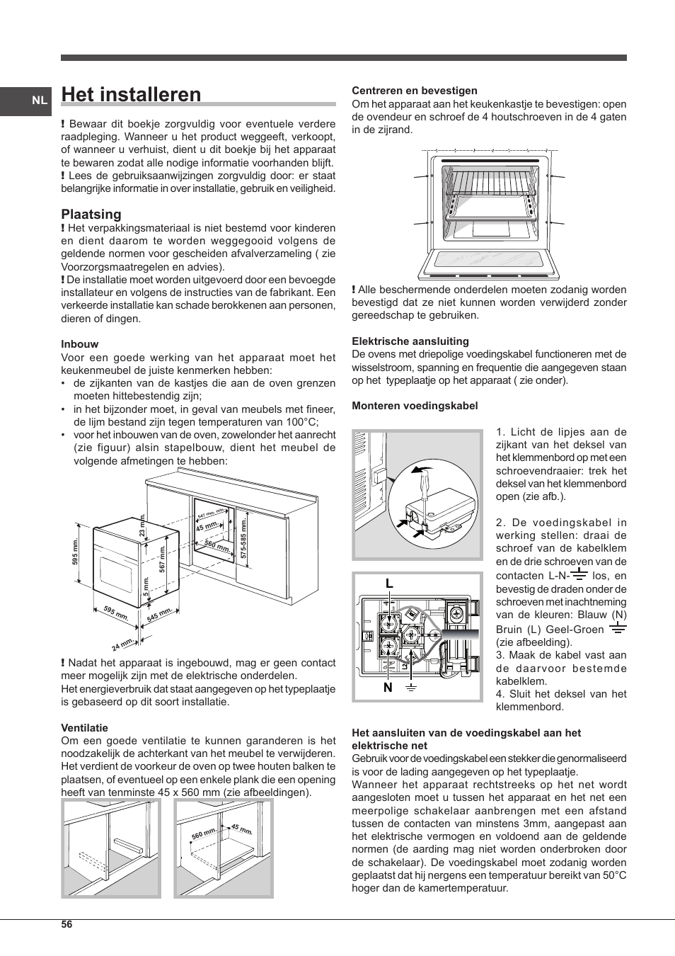 Het installeren, Plaatsing | Indesit IF-63-K.A-IX-S User Manual | Page 56 / 80