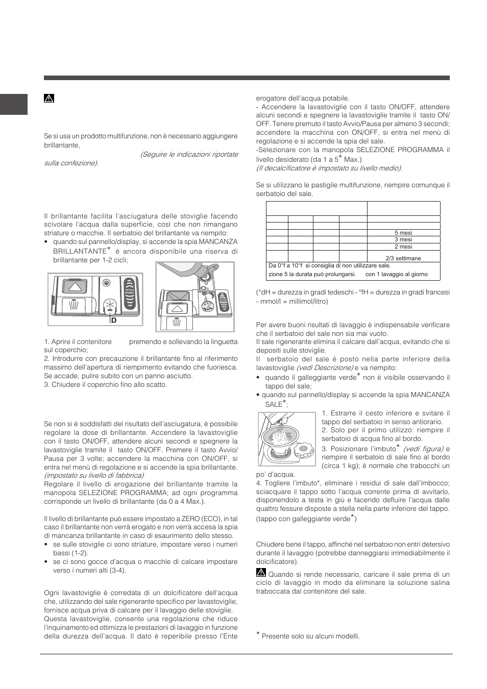 Brillantante e sale rigenerante, Caricare il brillantante, Caricare il sale rigenerante | Indesit DFP-27T94-A-EU User Manual | Page 12 / 72