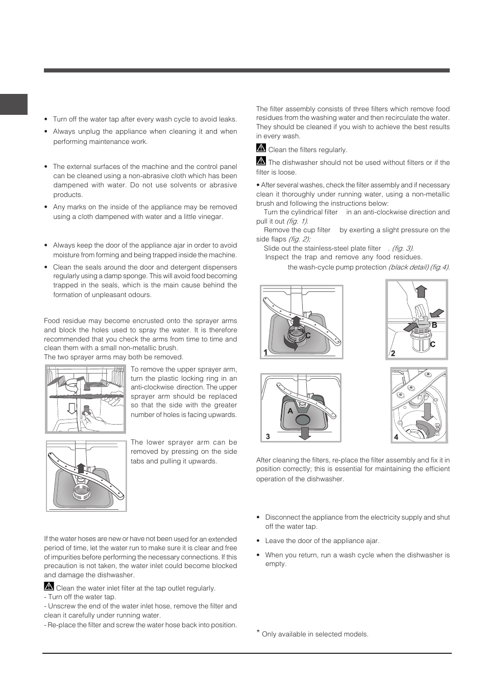 Care and maintenance, Shutting off the water and electricity supplies, Cleaning the dishwasher | Preventing unpleasant odours, Cleaning the sprayer arms, Cleaning the water inlet filter, Cleaning the filters, Leaving the machine unused for extended periods | Indesit DFP-27T94-A-EU User Manual | Page 28 / 72