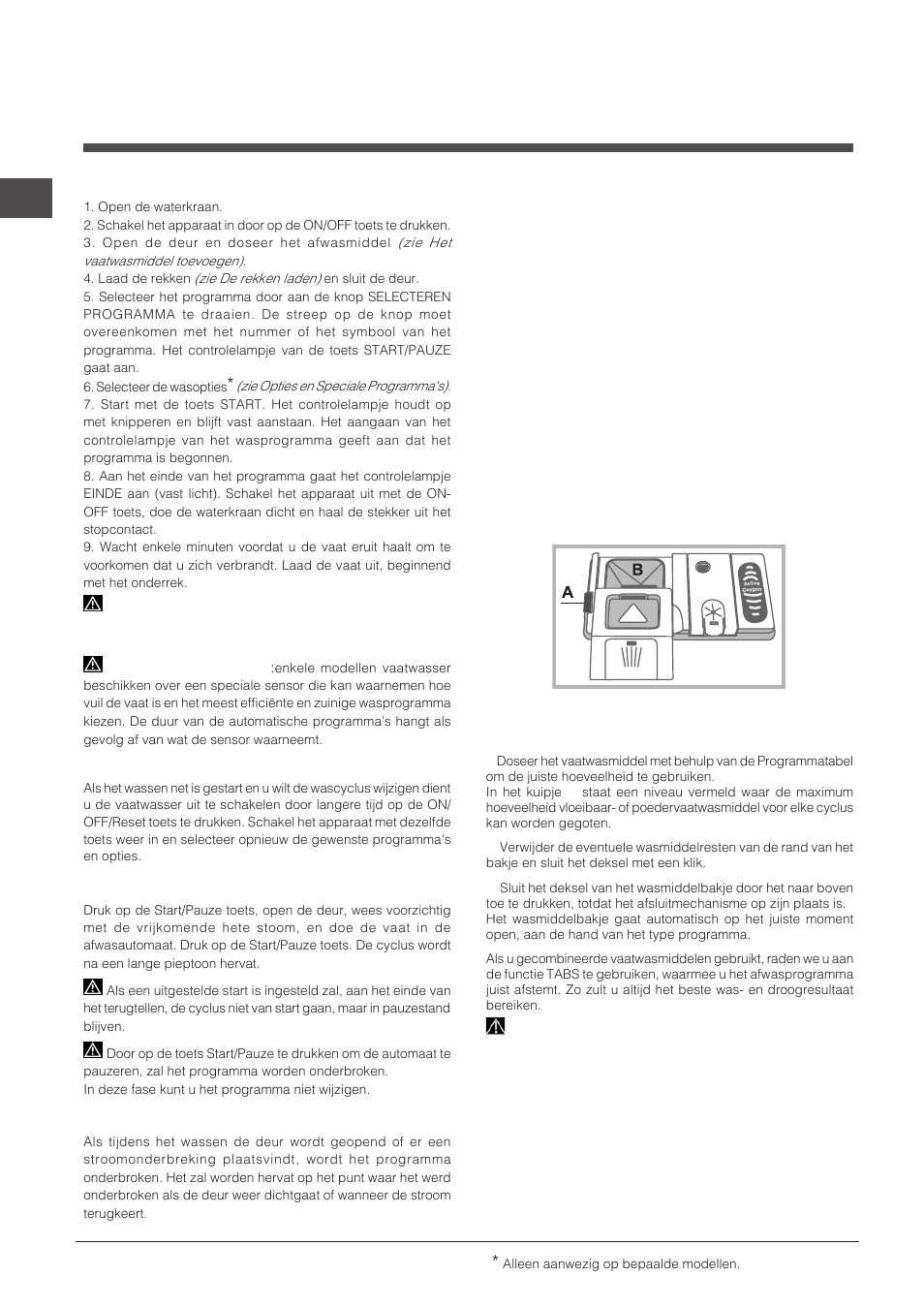 Starten en gebruik, Het vaatwasmiddel toevoegen, De vaatwasser starten | Indesit DFP-27T94-A-EU User Manual | Page 38 / 72