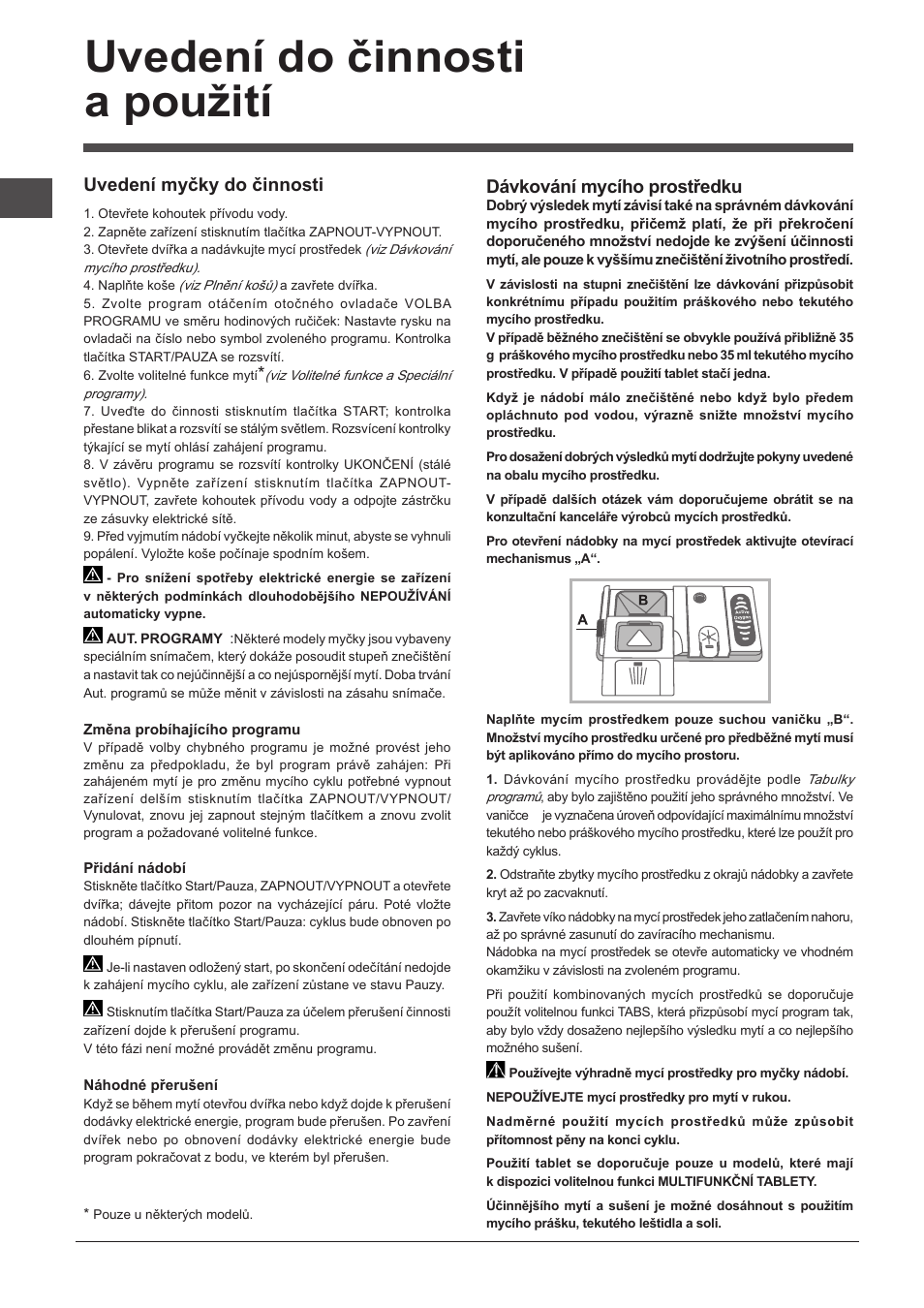 Uvedení do činnosti a použití, Dávkování mycího prostředku, Uvedení myčky do činnosti | Indesit DFP-27T94-A-EU User Manual | Page 52 / 72