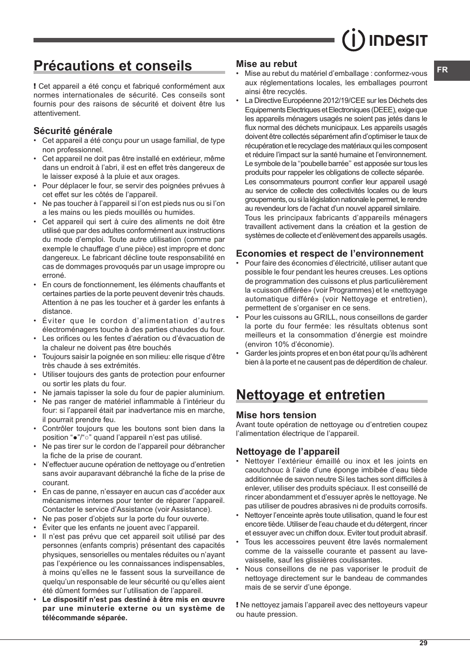 Précautions et conseils, Nettoyage et entretien, Sécurité générale | Mise au rebut, Economies et respect de l’environnement, Mise hors tension, Nettoyage de l’appareil | Indesit FIMS-20-K.A-AX-S User Manual | Page 29 / 60
