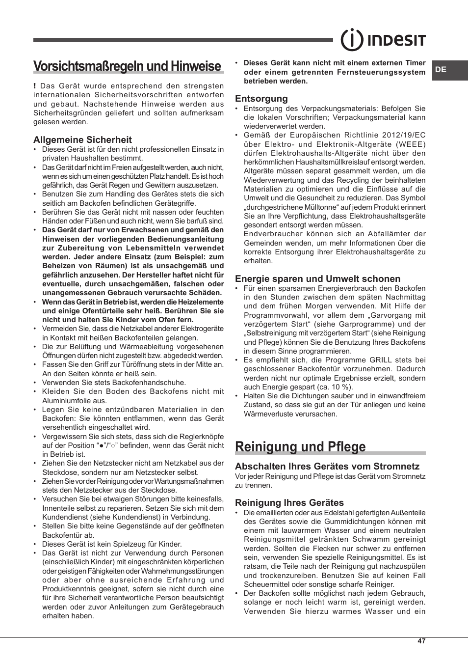 Vorsichtsmaßregeln und hinweise, Reinigung und pflege, Allgemeine sicherheit | Entsorgung, Energie sparen und umwelt schonen, Abschalten ihres gerätes vom stromnetz, Reinigung ihres gerätes | Indesit FIMS-20-K.A-AX-S User Manual | Page 47 / 60