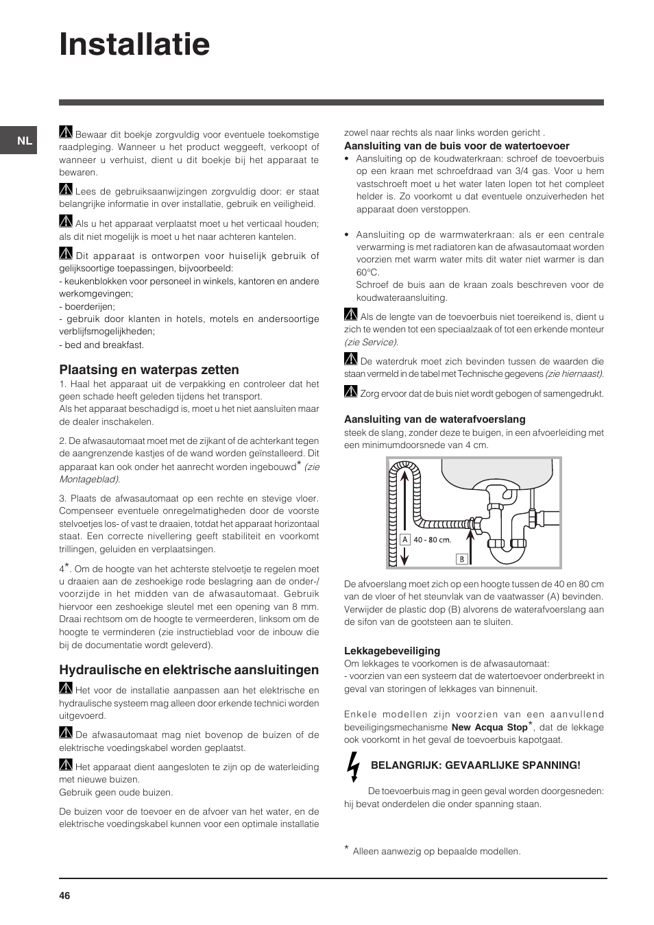 Installatie, Plaatsing en waterpas zetten, Hydraulische en elektrische aansluitingen | Indesit DIS-14 User Manual | Page 46 / 80