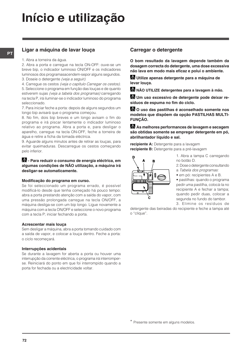 Início e utilização, Carregar o detergente, Ligar a máquina de lavar louça | Indesit DIS-14 User Manual | Page 72 / 80