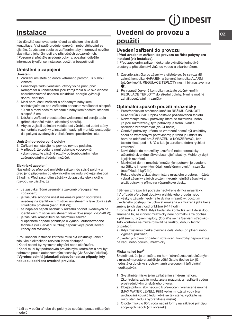 Instalace, Uvedení do provozu a použití, Umístění a zapojení | Uvedení zařízení do provozu, Optimální způsob použití mrazničky | Indesit UIAA-12-S.1 User Manual | Page 21 / 28