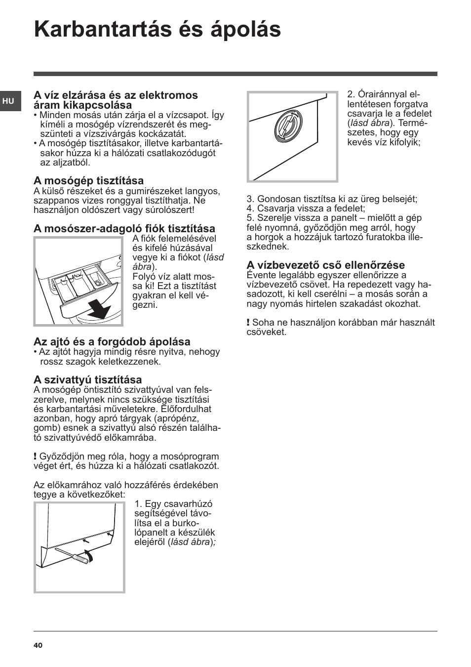 Karbantartás és ápolás | Indesit IWUD-41051-C-ECO-EU User Manual | Page 40 / 72