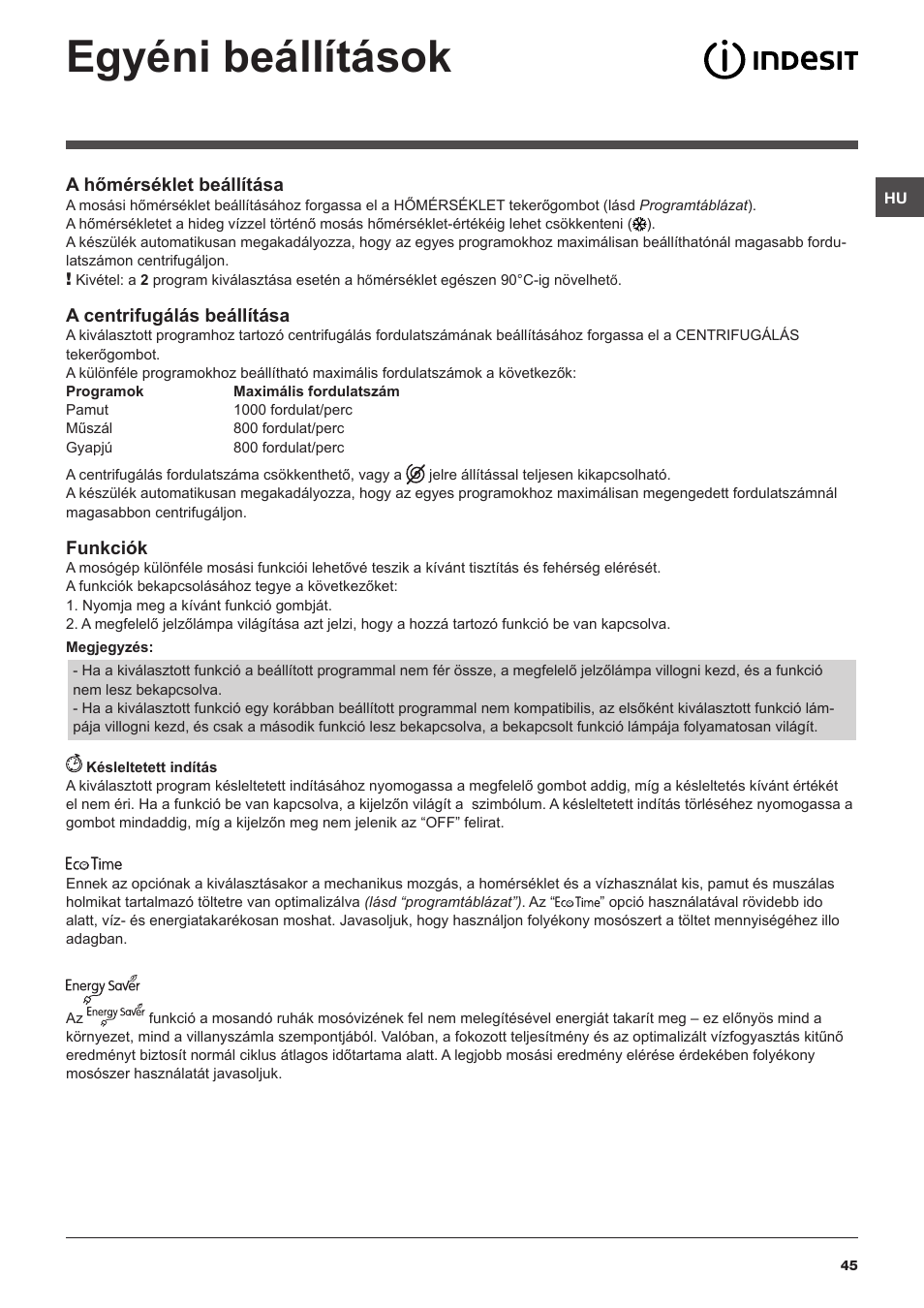 Egyéni beállítások | Indesit IWUD-41051-C-ECO-EU User Manual | Page 45 / 72