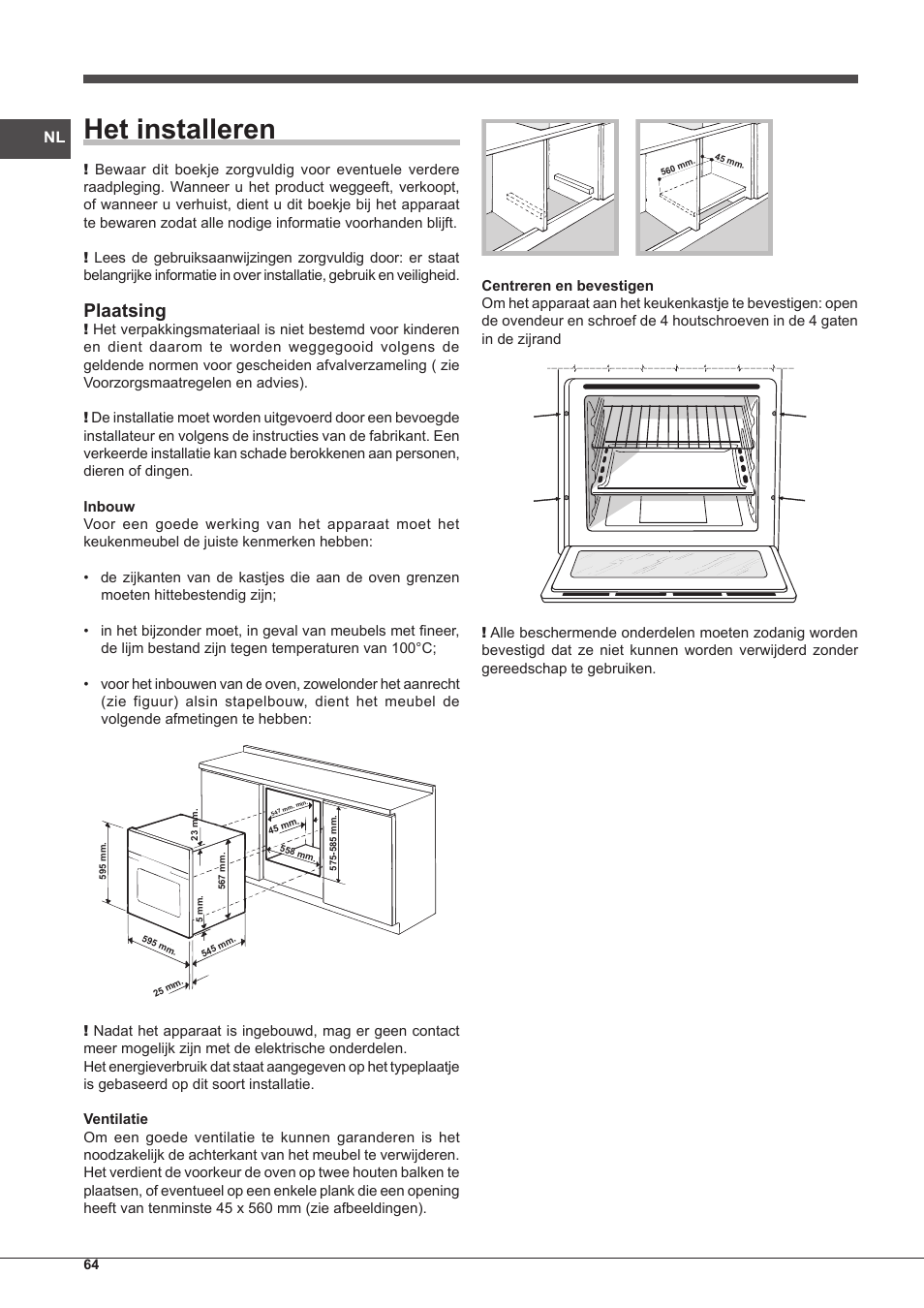 Het installeren, Plaatsing | Indesit IF-88-K-GP.A-IX-S User Manual | Page 64 / 72