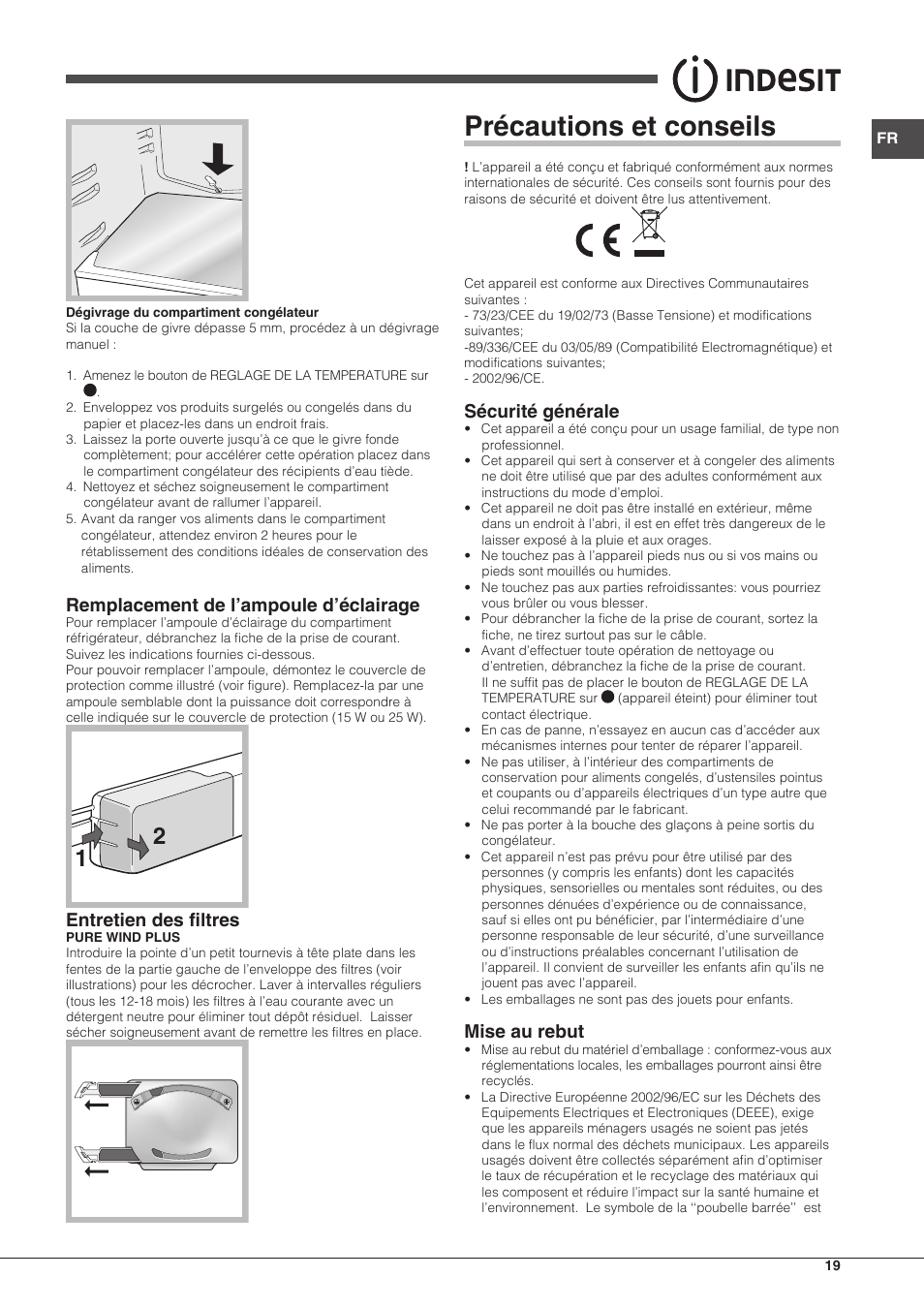 Précautions et conseils, Remplacement de l’ampoule d’éclairage, Entretien des filtres | Sécurité générale, Mise au rebut | Indesit TAAN-5-V-NX User Manual | Page 19 / 72