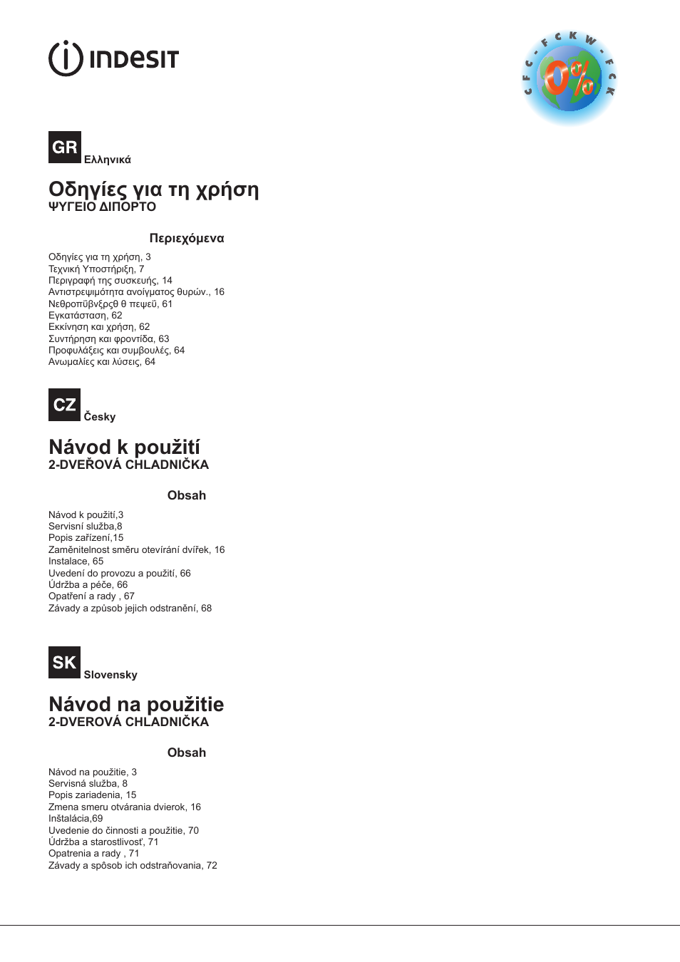 Οδηγίες για τη χρήση, Návod k použití, Návod na použitie | Indesit TAAN-5-V-NX User Manual | Page 3 / 72