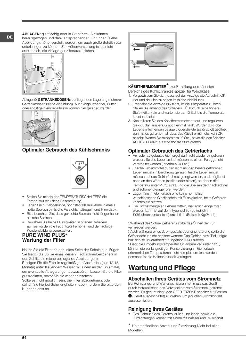 Wartung und pflege, Optimaler gebrauch des kühlschranks, Pure wind plus* wartung der filter | Optimaler gebrauch des gefrierfachs, Abschalten ihres gerätes vom stromnetz, Reinigung ihres gerätes | Indesit TAAN-5-V-NX User Manual | Page 54 / 72