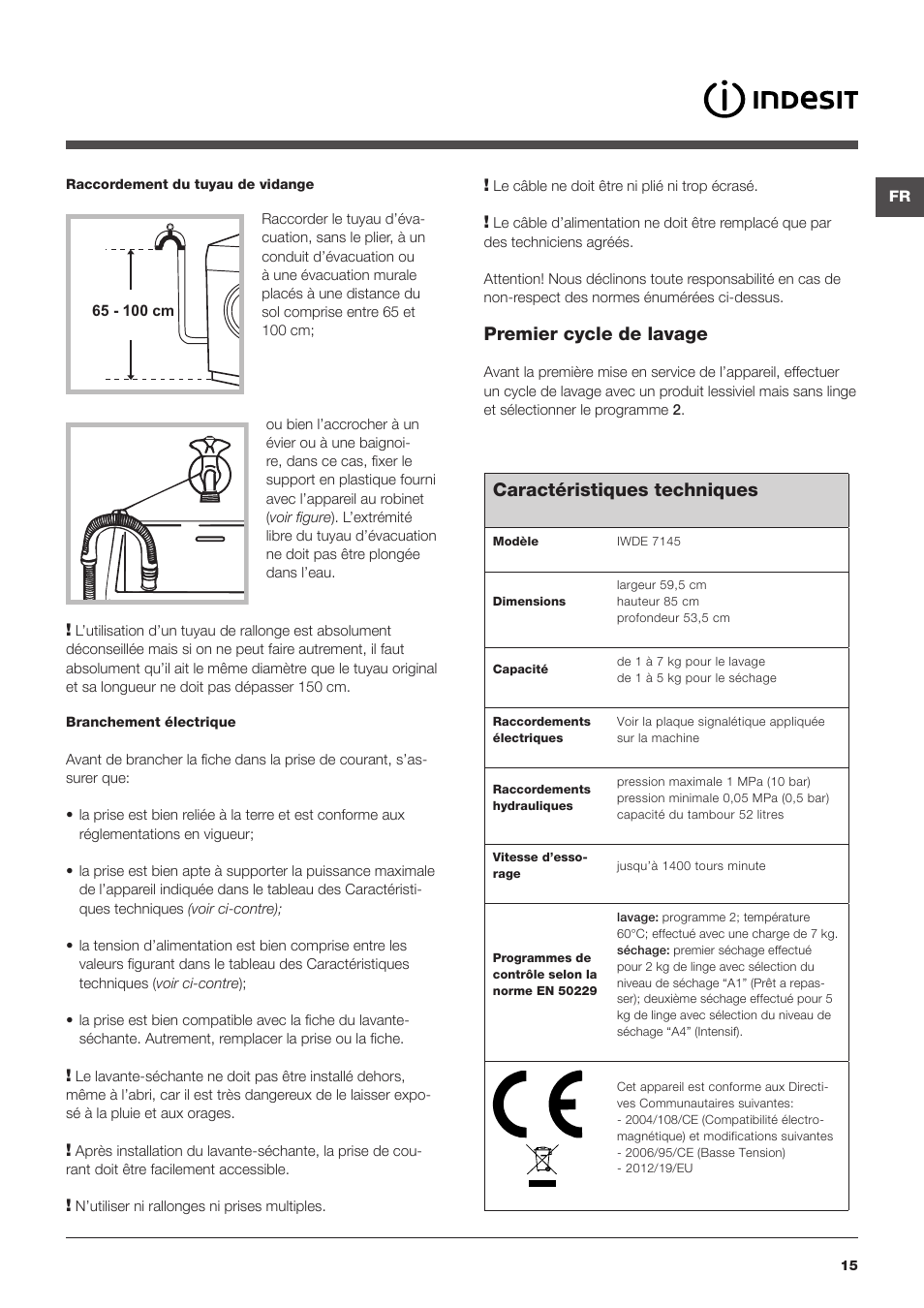 Caractéristiques techniques, Premier cycle de lavage | Indesit IWDE-7145-B-(EU) User Manual | Page 15 / 60