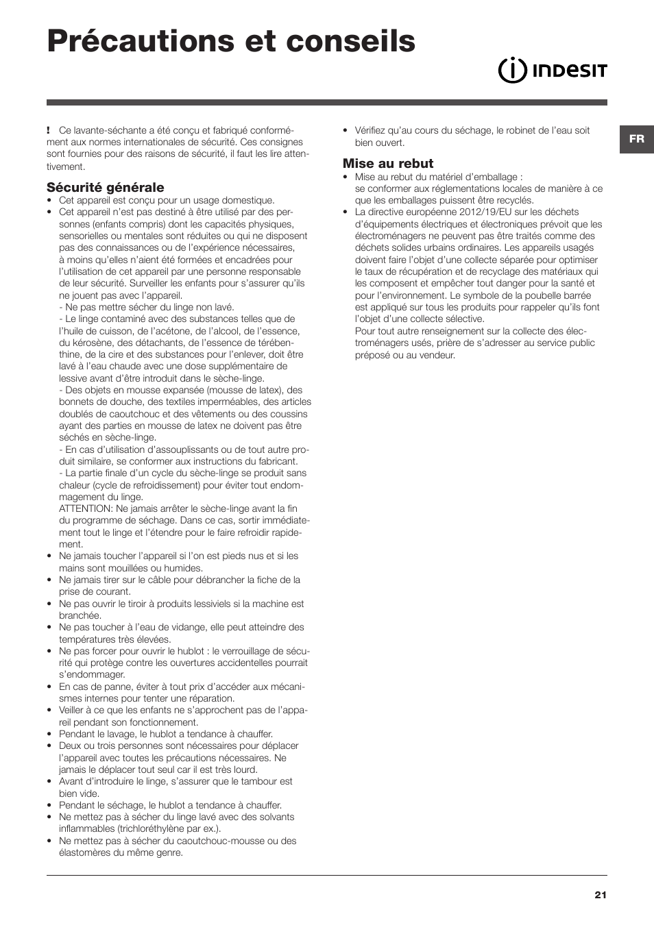 Précautions et conseils, Sécurité générale, Mise au rebut | Indesit IWDE-7145-B-(EU) User Manual | Page 21 / 60