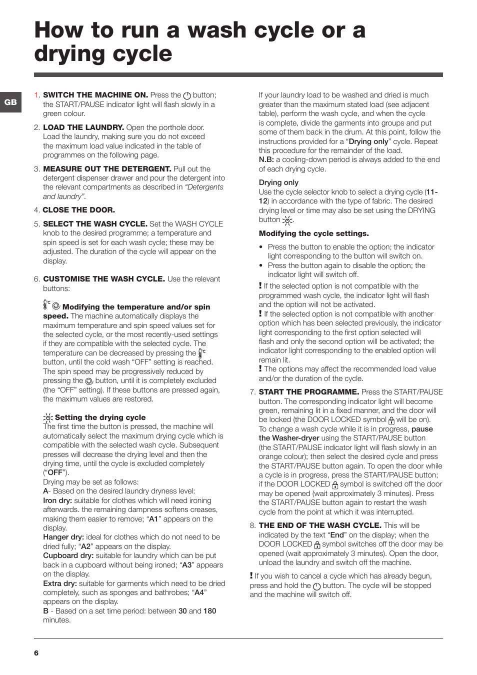 How to run a wash cycle or a drying cycle | Indesit IWDE-7145-B-(EU) User Manual | Page 6 / 60