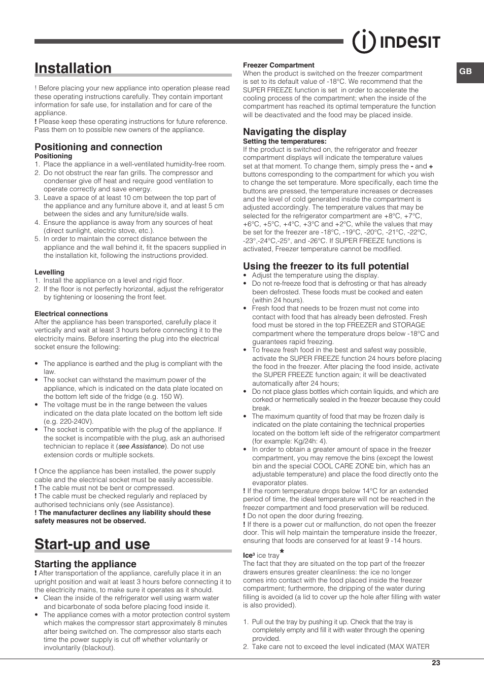 Installation, Start-up and use, Positioning and connection | Starting the appliance, Navigating the display, Using the freezer to its full potential | Indesit UIAA-22-Y User Manual | Page 23 / 52