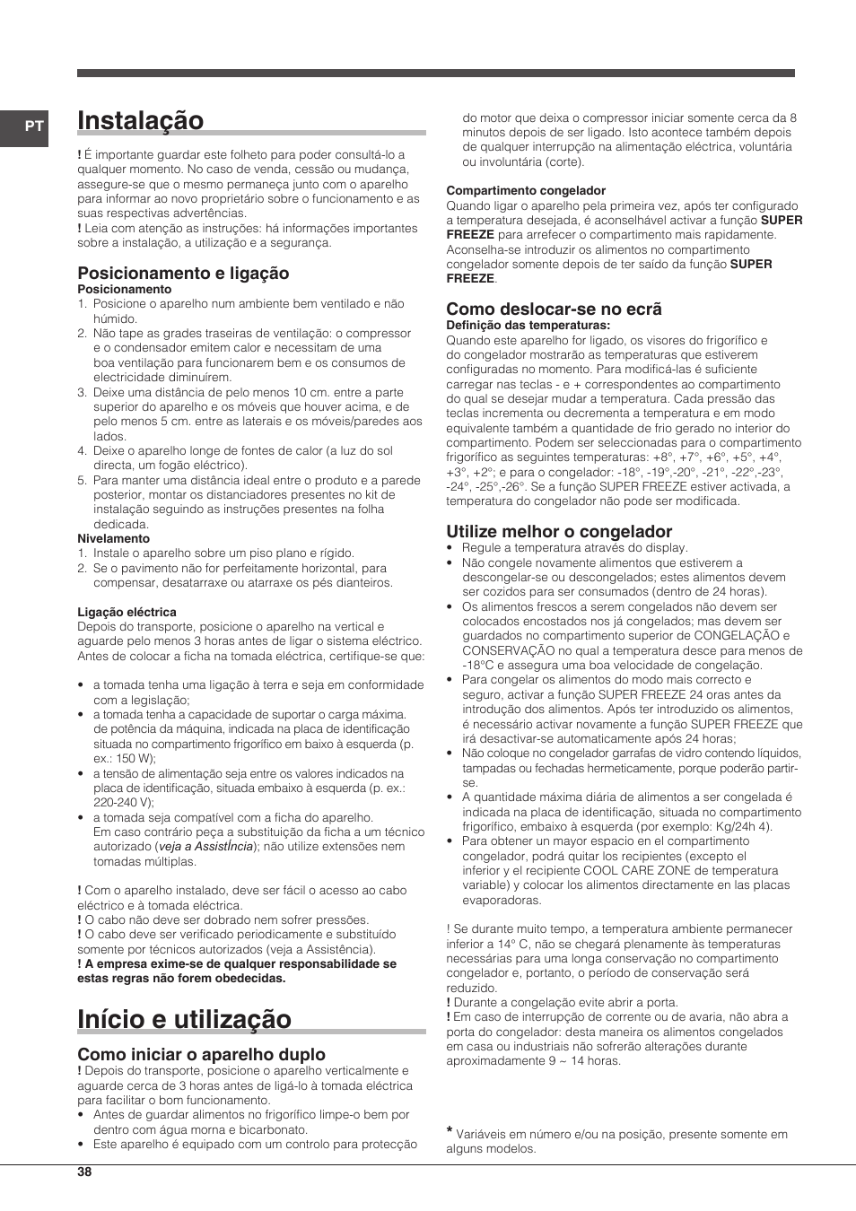 Instalação, Início e utilização, Posicionamento e ligação | Como iniciar o aparelho duplo, Como deslocar-se no ecrã, Utilize melhor o congelador | Indesit UIAA-22-Y User Manual | Page 38 / 52