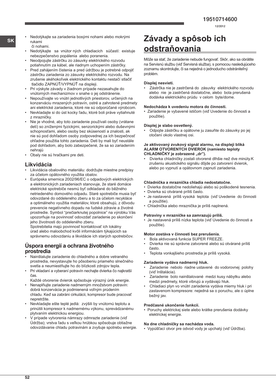 Závady a spôsob ich odstraňovania, Likvidácia, Úspora energií a ochrana životného prostredia | Indesit UIAA-22-Y User Manual | Page 52 / 52