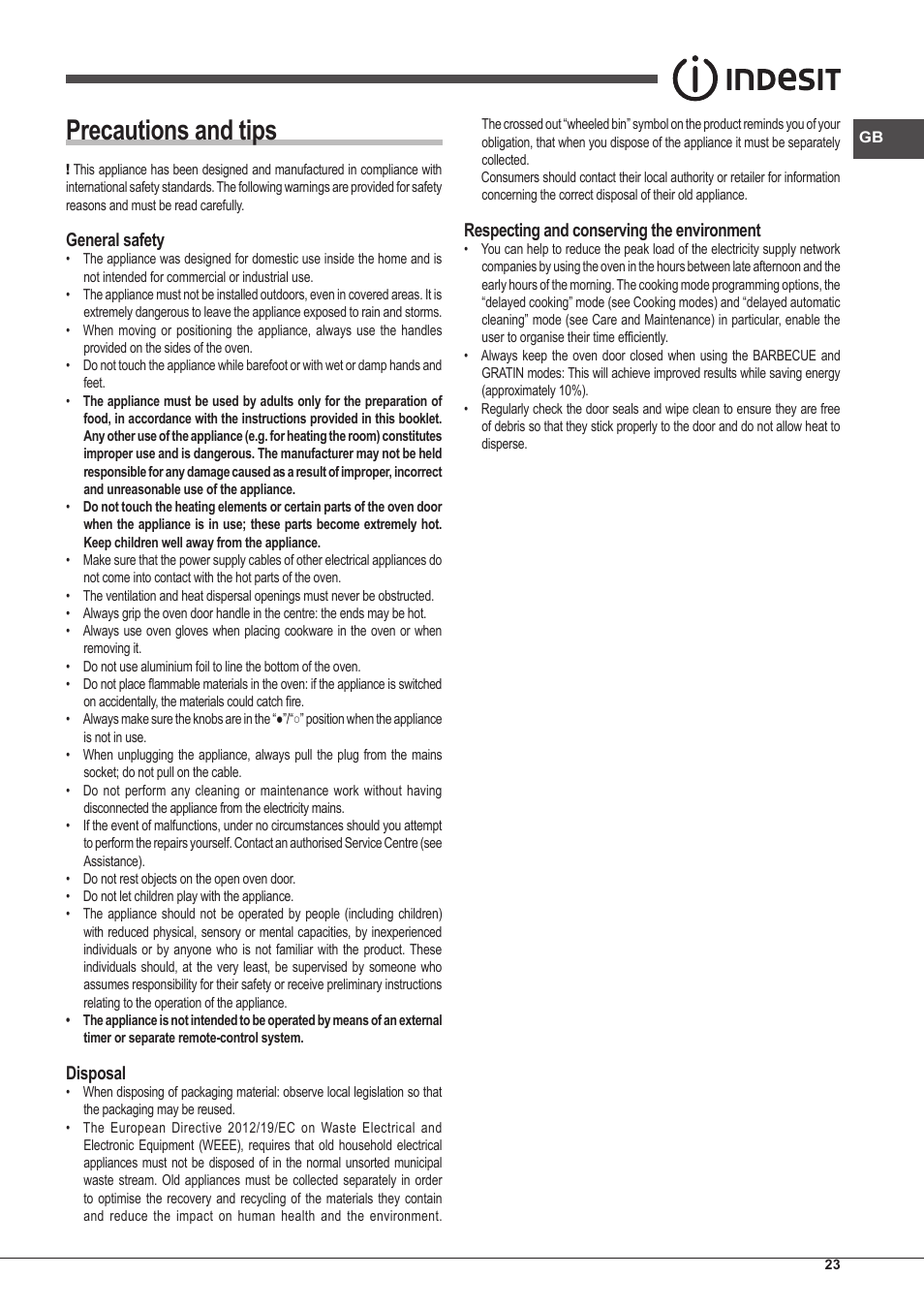 Precautions and tips, General safety, Disposal | Respecting and conserving the environment | Indesit IFG-83-KC.A-(TD) User Manual | Page 23 / 60