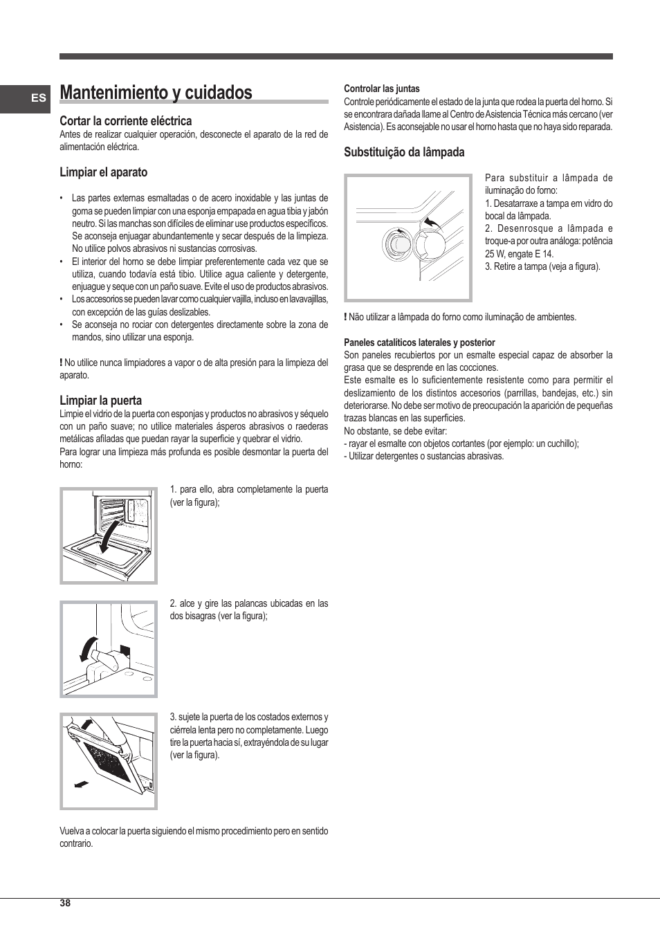 Mantenimiento y cuidados, Cortar la corriente eléctrica, Limpiar el aparato | Limpiar la puerta, Substituição da lâmpada | Indesit IFG-83-KC.A-(TD) User Manual | Page 38 / 60