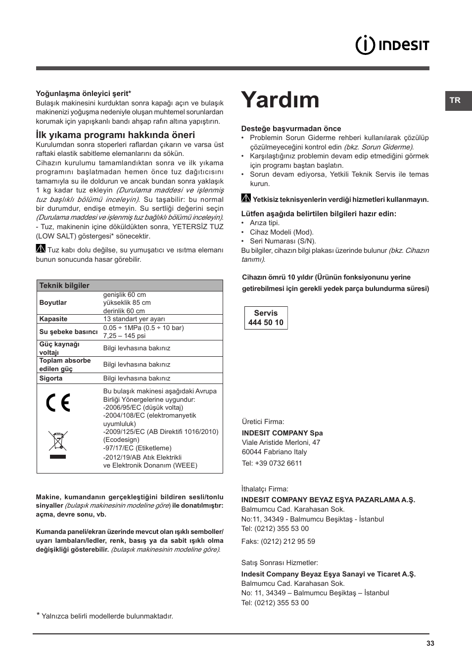 Yardım, Ilk yıkama programı hakkında öneri | Indesit DFG-26B10-EU User Manual | Page 33 / 72