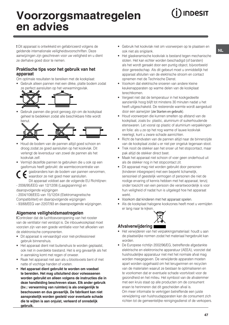 Voorzorgsmaatregelen en advies | Indesit VRM-641-MD-IX User Manual | Page 47 / 76