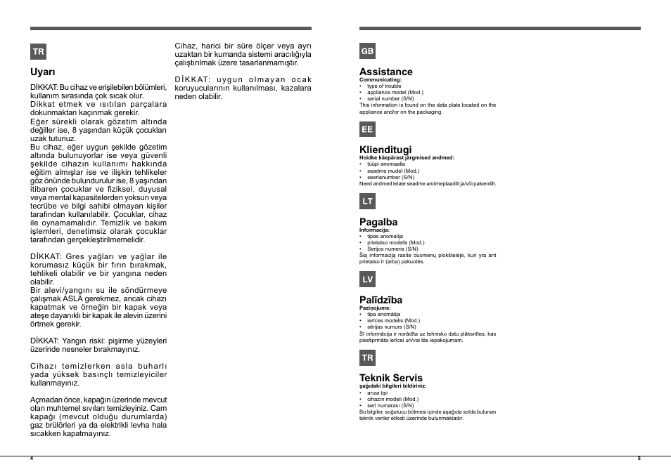 Assistance, Klienditugi, Pagalba | Palīdzība, Uyarı, Teknik servis, Assistance,5, Klienditugi,5, Pagalba,5, Palīdzība,5 | Indesit PIM-640-AS-(IX)-(EE) User Manual | Page 3 / 21