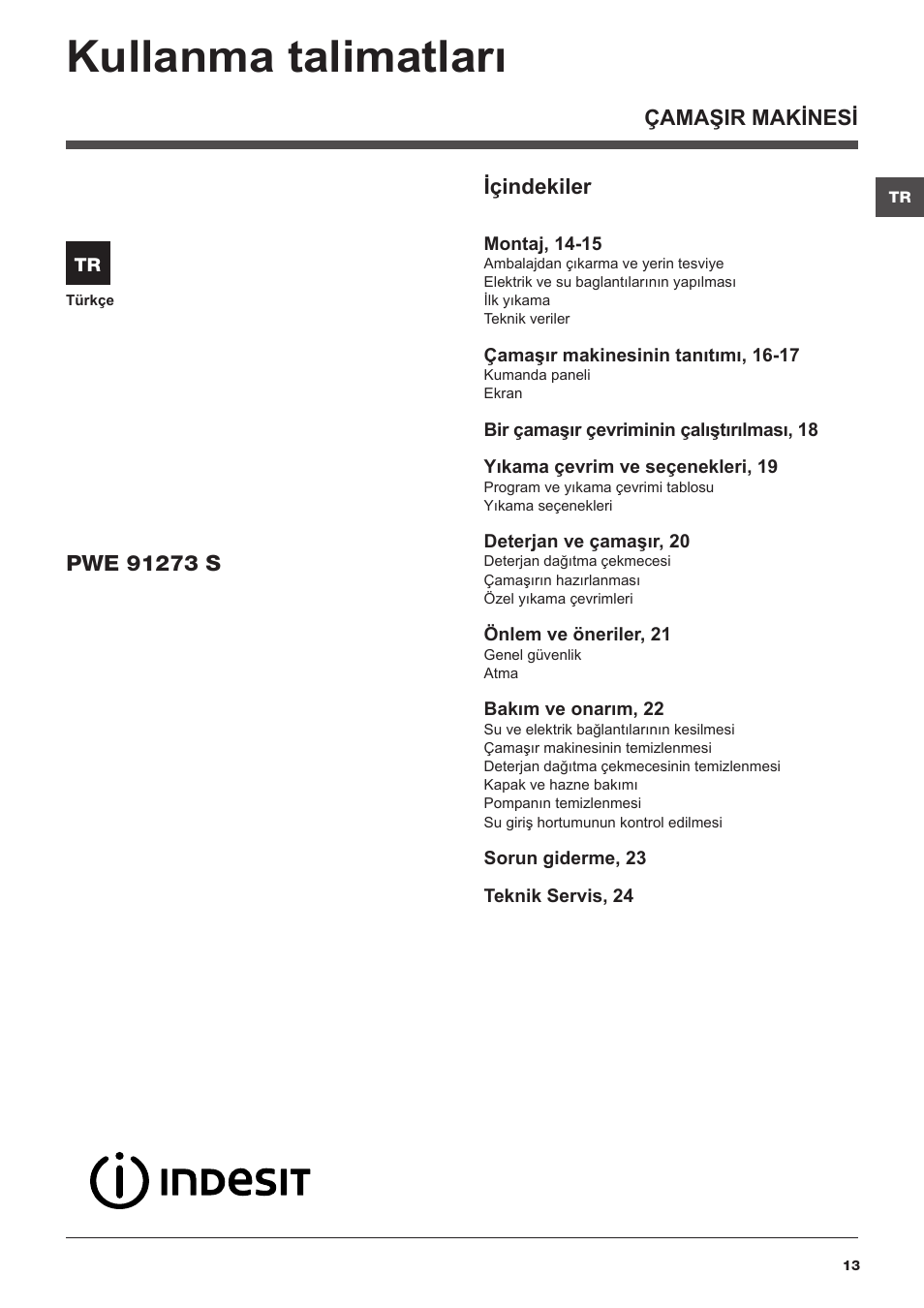 Kullanma talimatları, Çamaşir makinesi içindekiler | Indesit PWE-91273-S-(EU) User Manual | Page 13 / 48