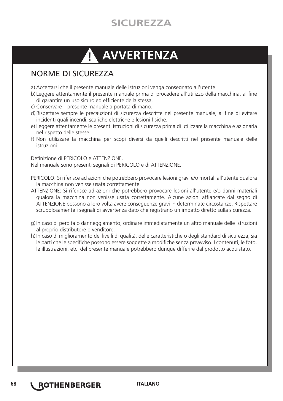 Avvertenza, Sicurezza, Norme di sicurezza | ROTHENBERGER ROGROOVER 2 - 12 User Manual | Page 69 / 92