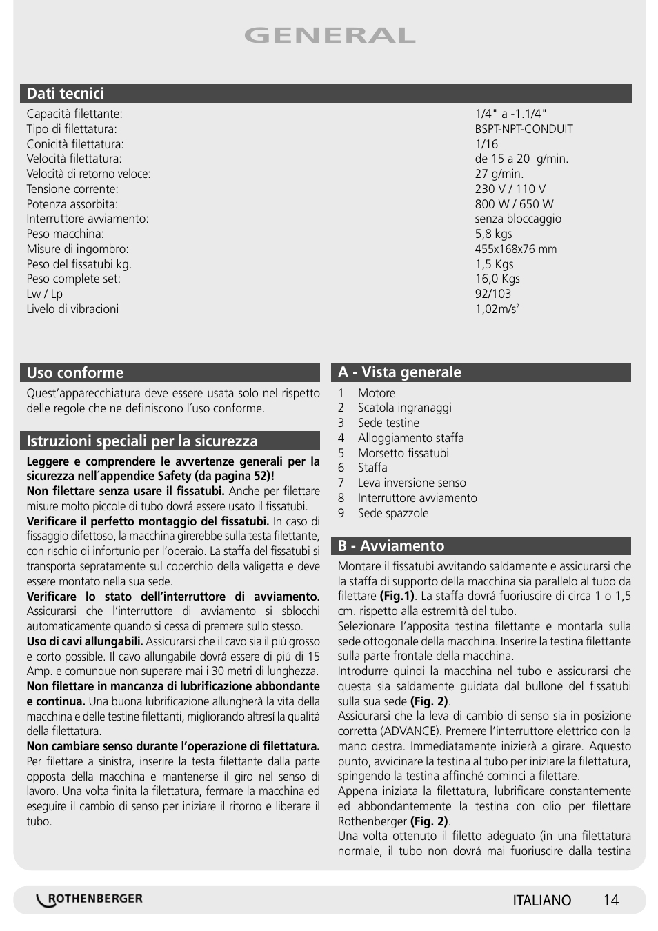 General, Dati tecnici, Uso conforme | Istruzioni speciali per la sicurezza, 14 italiano a - vista generale, B - avviamento | ROTHENBERGER SUPERTRONIC 1250 User Manual | Page 14 / 72