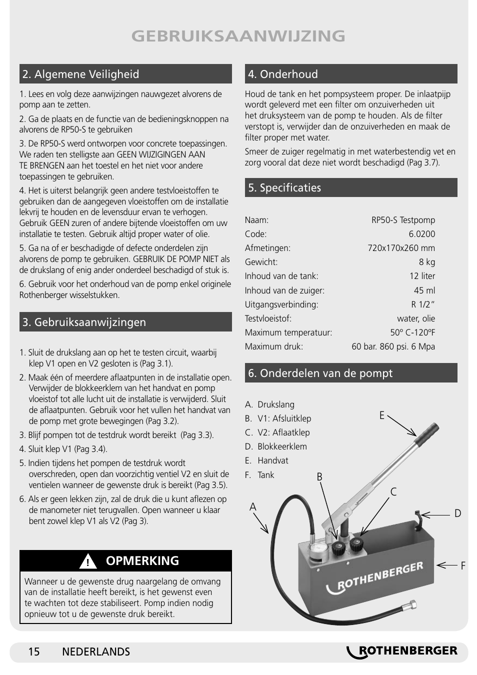 Gebruiksaanwijzing, Opmerking | ROTHENBERGER RP 50-S/RP 50-S INOX User Manual | Page 15 / 24