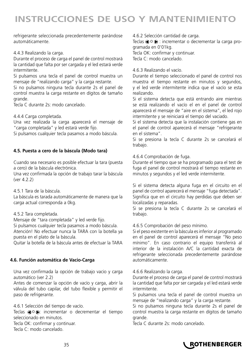 Instrucciones de uso y mantenimiento | ROTHENBERGER ROKLIMA MULTI 4F User Manual | Page 35 / 80
