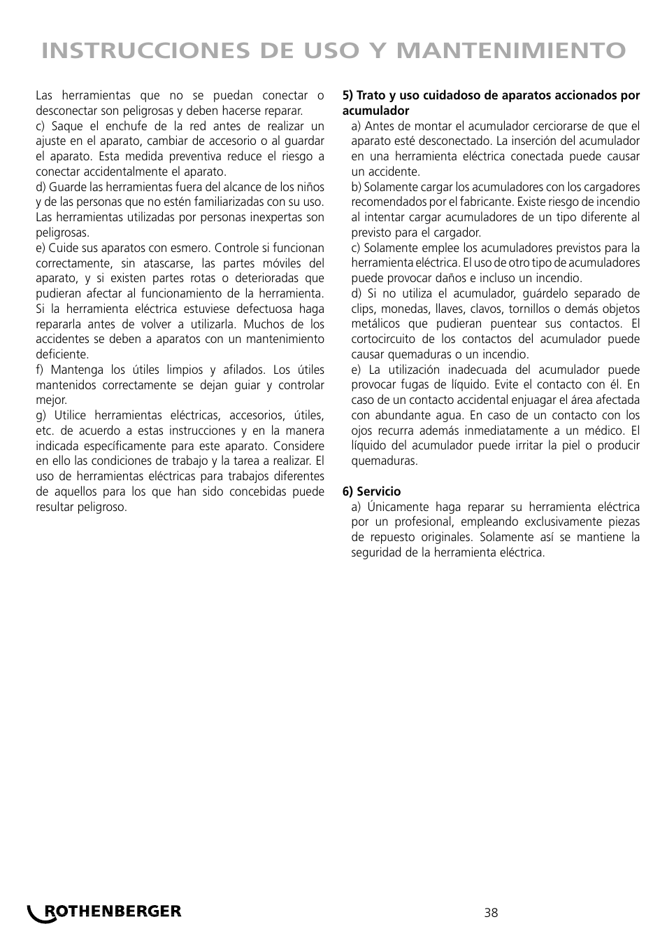 Instrucciones de uso y mantenimiento | ROTHENBERGER ROKLIMA MULTI 4F User Manual | Page 38 / 80