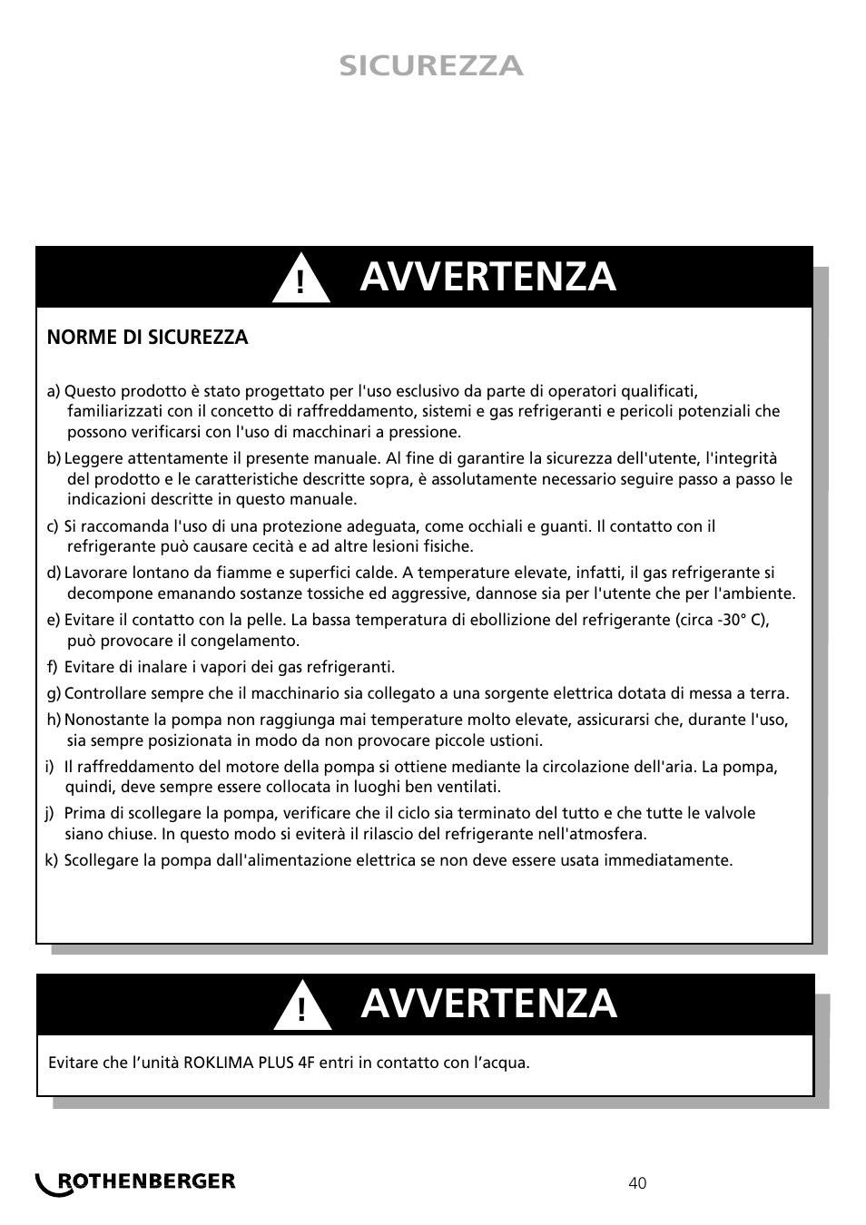 Avvertenza, Sicurezza | ROTHENBERGER ROKLIMA MULTI 4F User Manual | Page 40 / 80