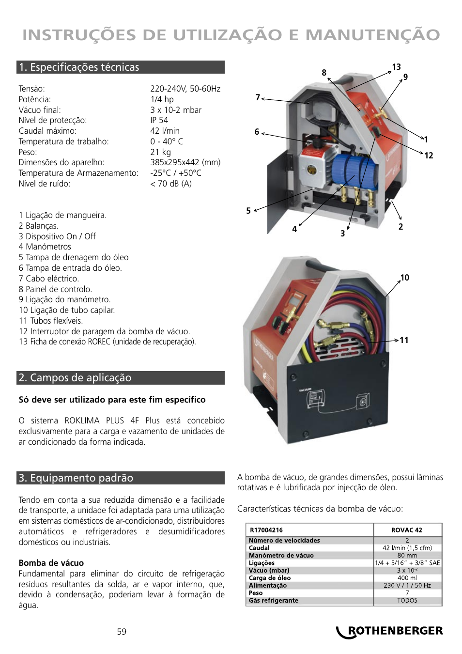 Instruções de utilização e manutenção | ROTHENBERGER ROKLIMA MULTI 4F User Manual | Page 59 / 80