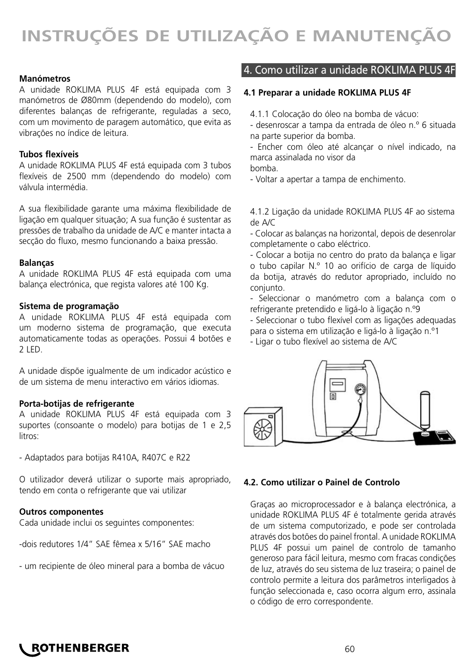 Instruções de utilização e manutenção | ROTHENBERGER ROKLIMA MULTI 4F User Manual | Page 60 / 80