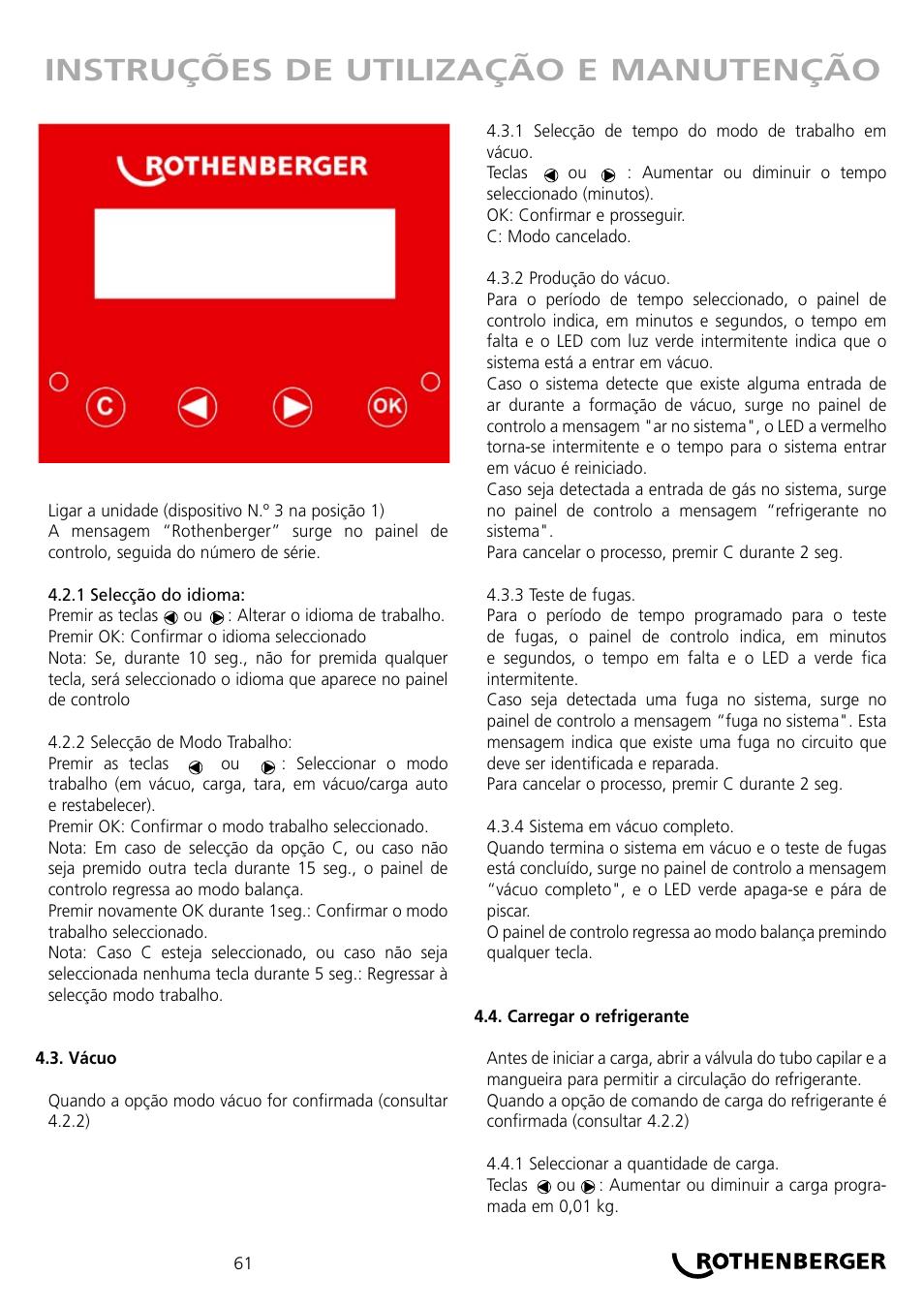 Instruções de utilização e manutenção | ROTHENBERGER ROKLIMA MULTI 4F User Manual | Page 61 / 80