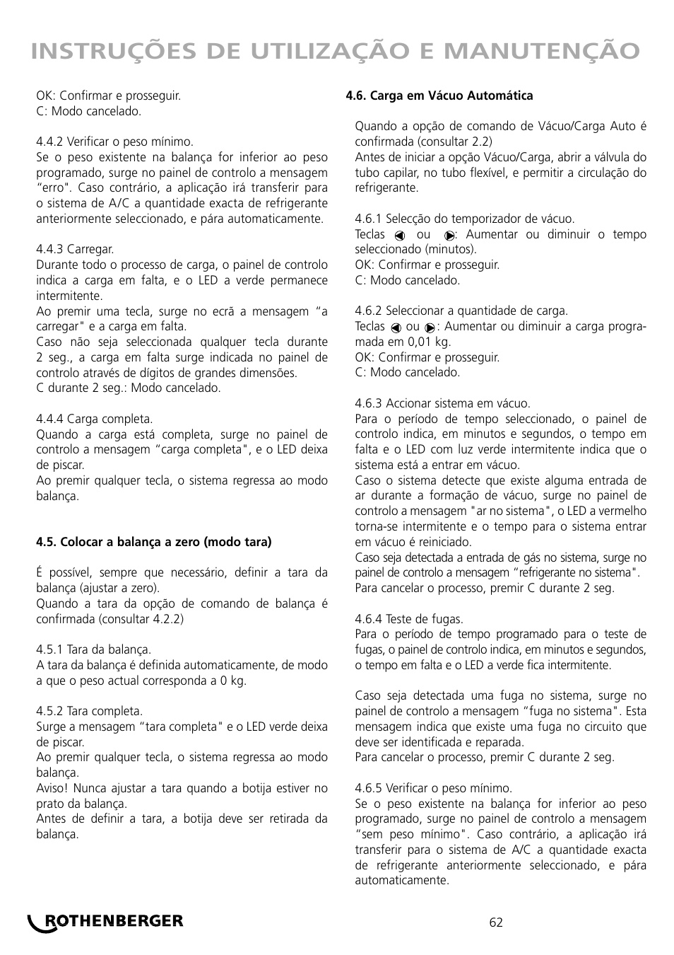 Instruções de utilização e manutenção | ROTHENBERGER ROKLIMA MULTI 4F User Manual | Page 62 / 80