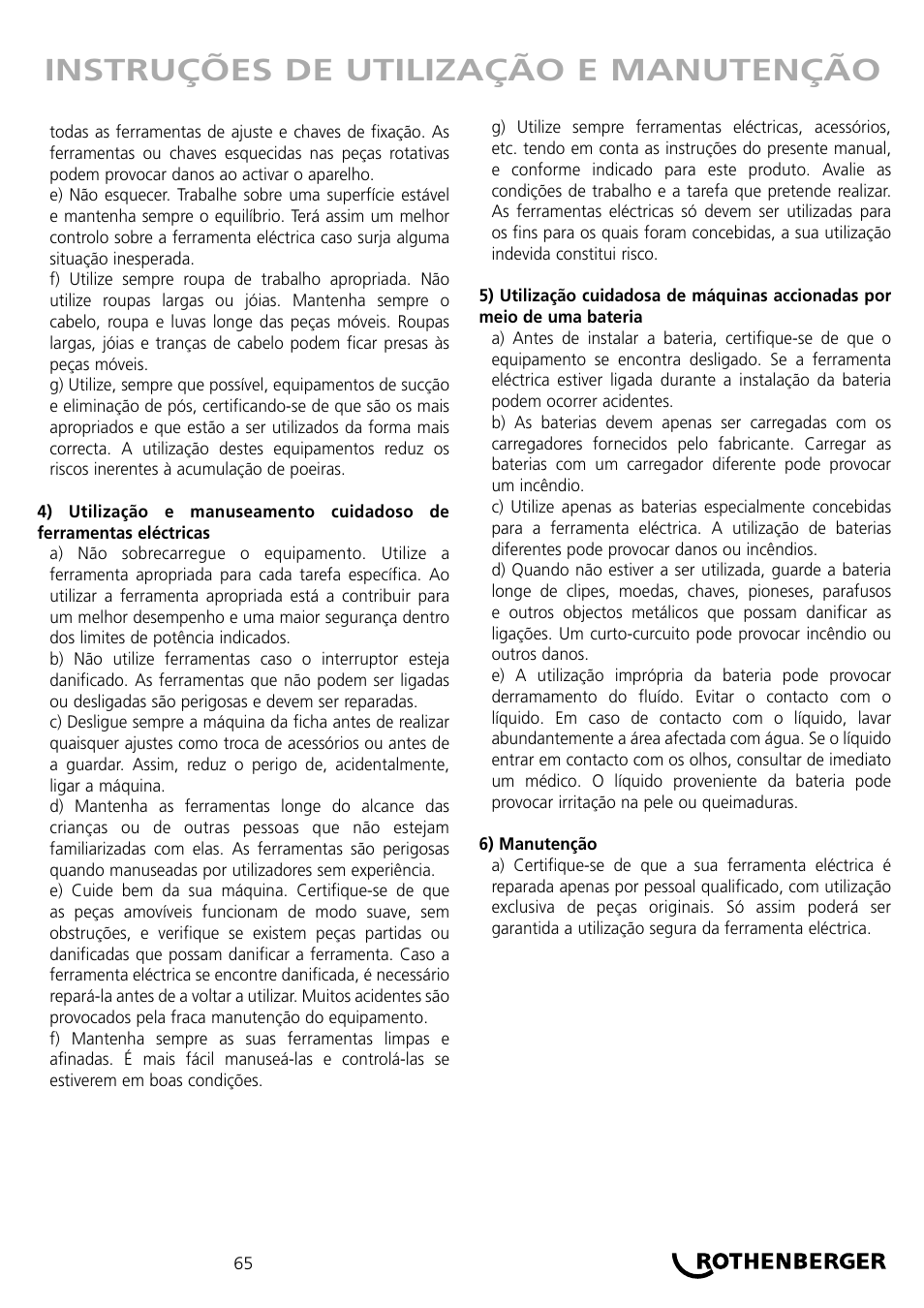 Instruções de utilização e manutenção | ROTHENBERGER ROKLIMA MULTI 4F User Manual | Page 65 / 80