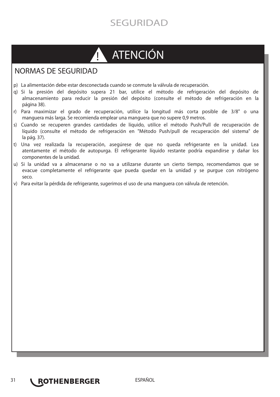 Atención, Seguridad, Normas de seguridad | ROTHENBERGER ROREC v.1 User Manual | Page 32 / 76