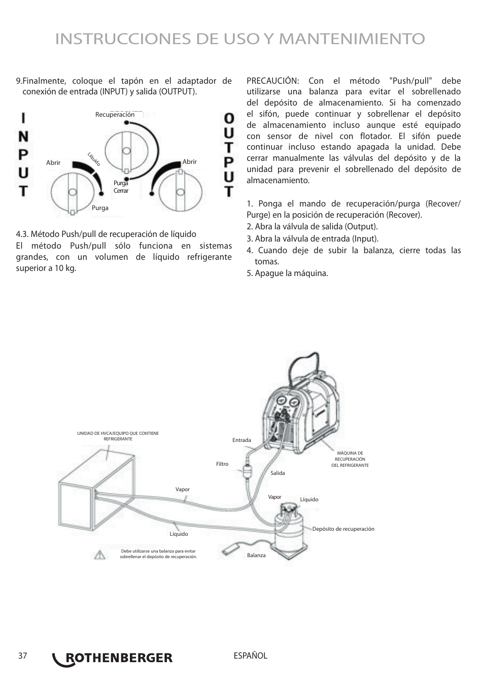 Instrucciones de uso y mantenimiento, 37 español | ROTHENBERGER ROREC v.1 User Manual | Page 38 / 76