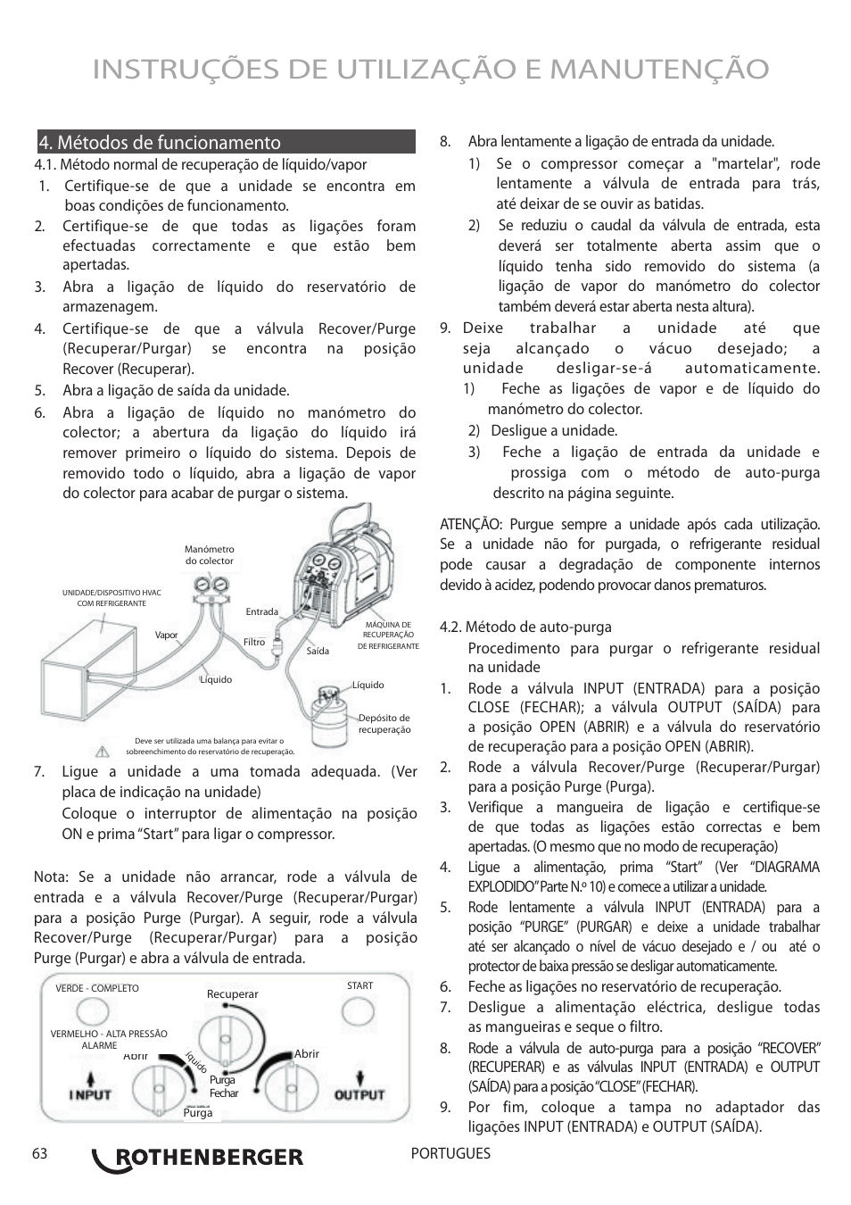 Instruções de utilização e manutenção, Métodos de funcionamento | ROTHENBERGER ROREC PRO v.1 User Manual | Page 64 / 77