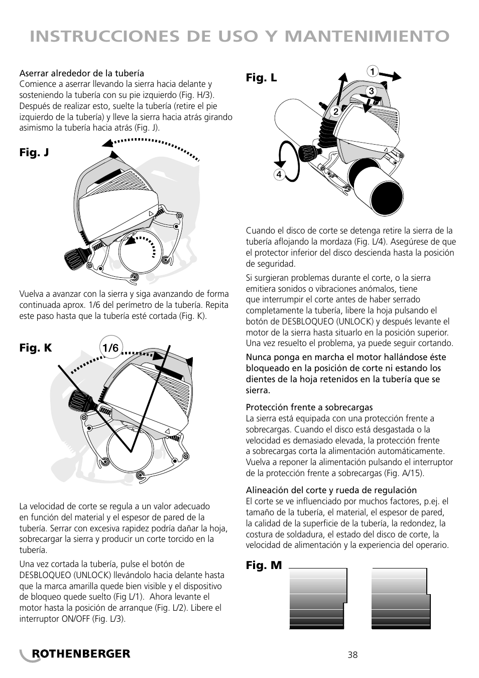 Instrucciones de uso y mantenimiento | ROTHENBERGER PIPECUT 200 U User Manual | Page 38 / 68