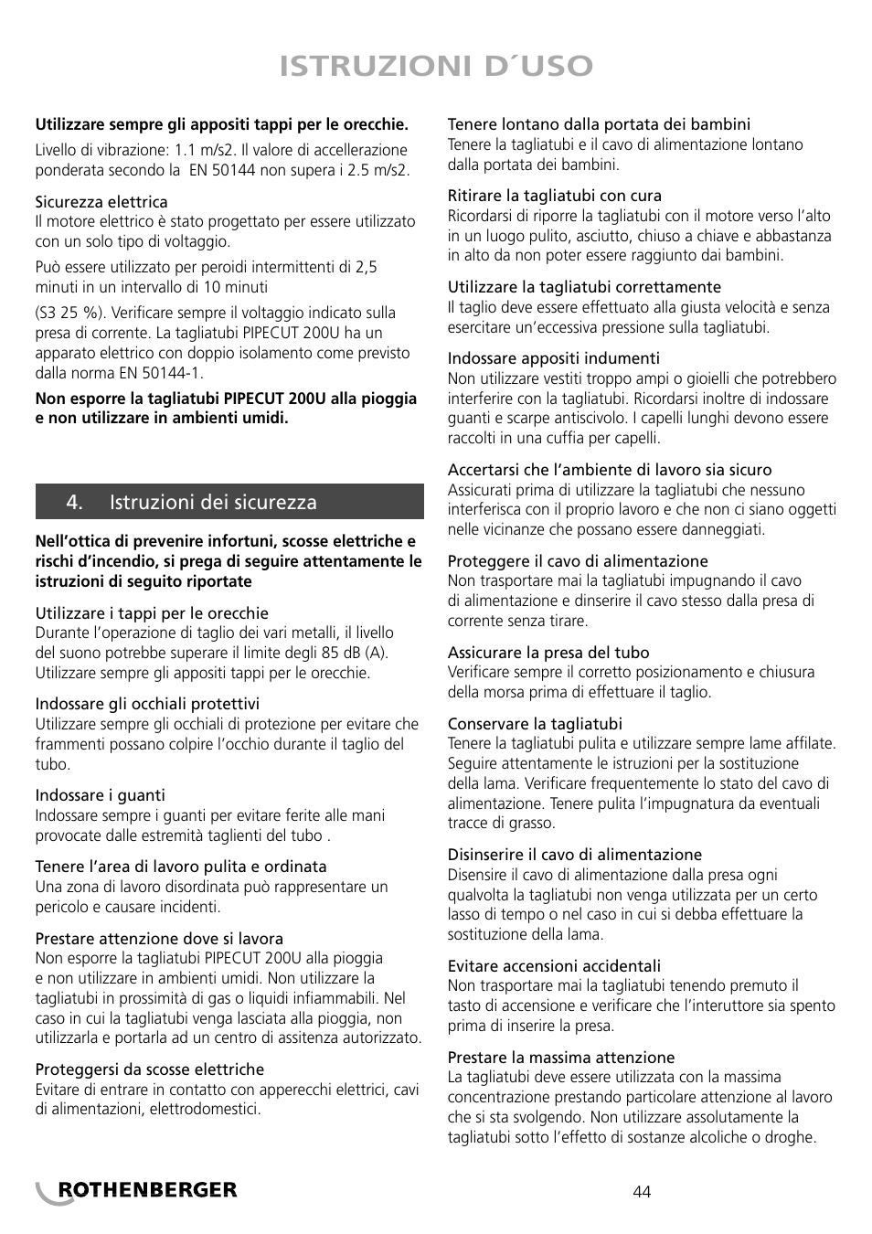 Istruzioni d´uso | ROTHENBERGER PIPECUT 200 U User Manual | Page 44 / 68